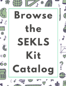 Browse the SEKLS Kit Catalog